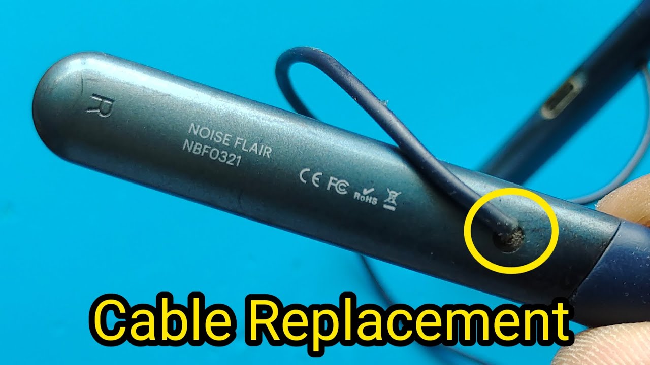 How to change Audio Cable Noise Flair wireless neckband