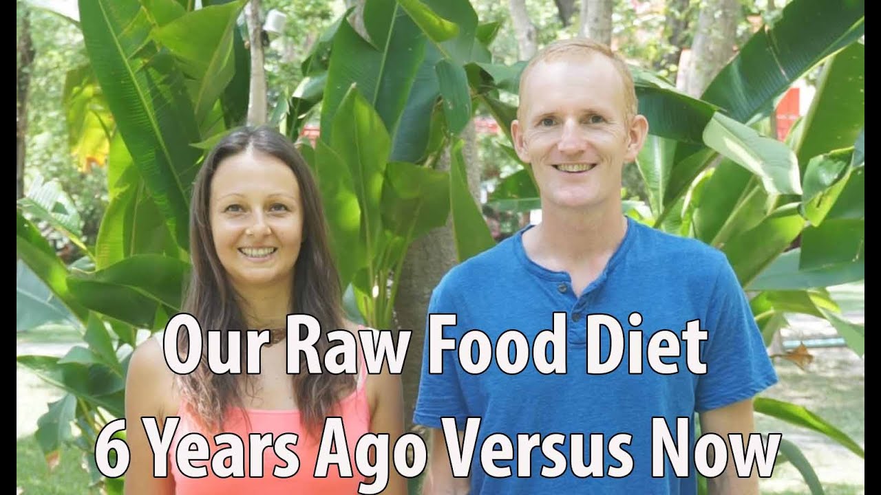raw vegan diet for acne Our Raw Food Diet 6 Years Ago Versus Now