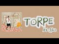 Ref:LBR9qOskpN0 Torpe  - jao [lyrics]
