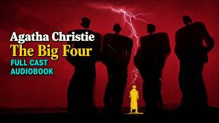 The Big Four by Agatha Christie | Complete Audiobook (Full Cast) screenshot 3