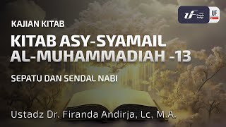 Kitab Asy-Syamail Al-Muhamadiah #13: Sepatu dan Sandal Nabi