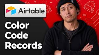 How To Color Code Records In Airtable [2026 Full Tutorial]