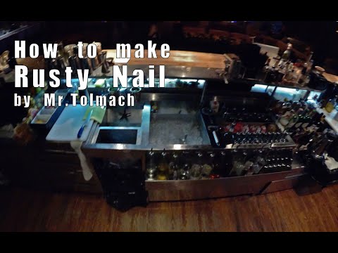 How To Make Rusty Nail By Mr Tolmach 
