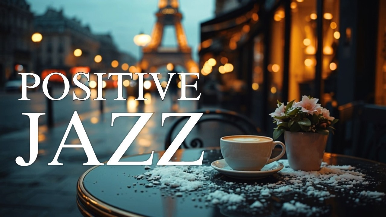 Good Mood Morning Jazz☕ Soothing Spring Jazz Cafe Music and Bossa Nova Instrumental for Relaxation