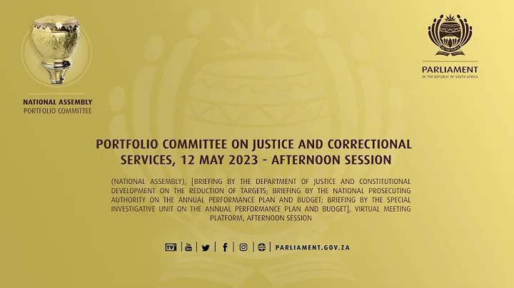 Portfolio Committee on Justice and Correctional Services, 12 May 2023