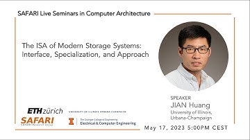 SAFARI Live Seminar - The ISA of Modern Storage Systems: Interface, Specialization, and Approach