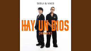 HAY UN DIOS - REMIX