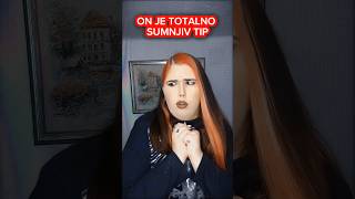 On je totalno sumnjiv tip... #foryourpage #foryou #fyp #goviral #trend #trending #short #shorts