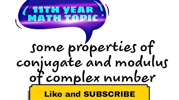 Some properties of conjugate and modulus of complex number.first year math.⬅️