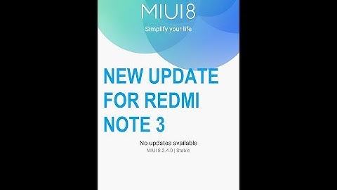 MIUI 8.2.4.0 Stable Update and its features for Redmi Note 3