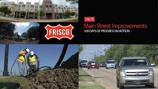 Day 78: Main Street Improvements - 100 Days of Progress in Motion