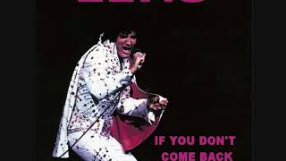 Elvis Presley - If You Don't Come Back (Takes 1, 2, & 3)