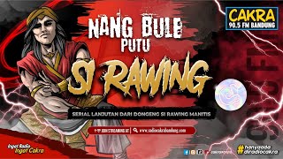 NANG BULE PUTU SI RAWING Eps 138