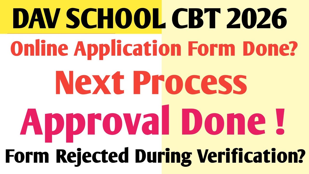 DAV Staff Recruitment * Online Form Done Verification and Approval For CBT Form Exam 2026