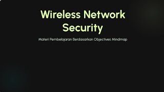 Tugas Video Presentasi Wireless Network Security