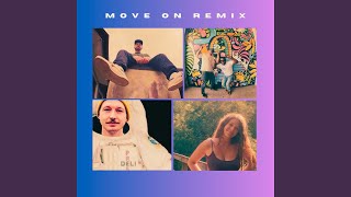 Move On (Remix)