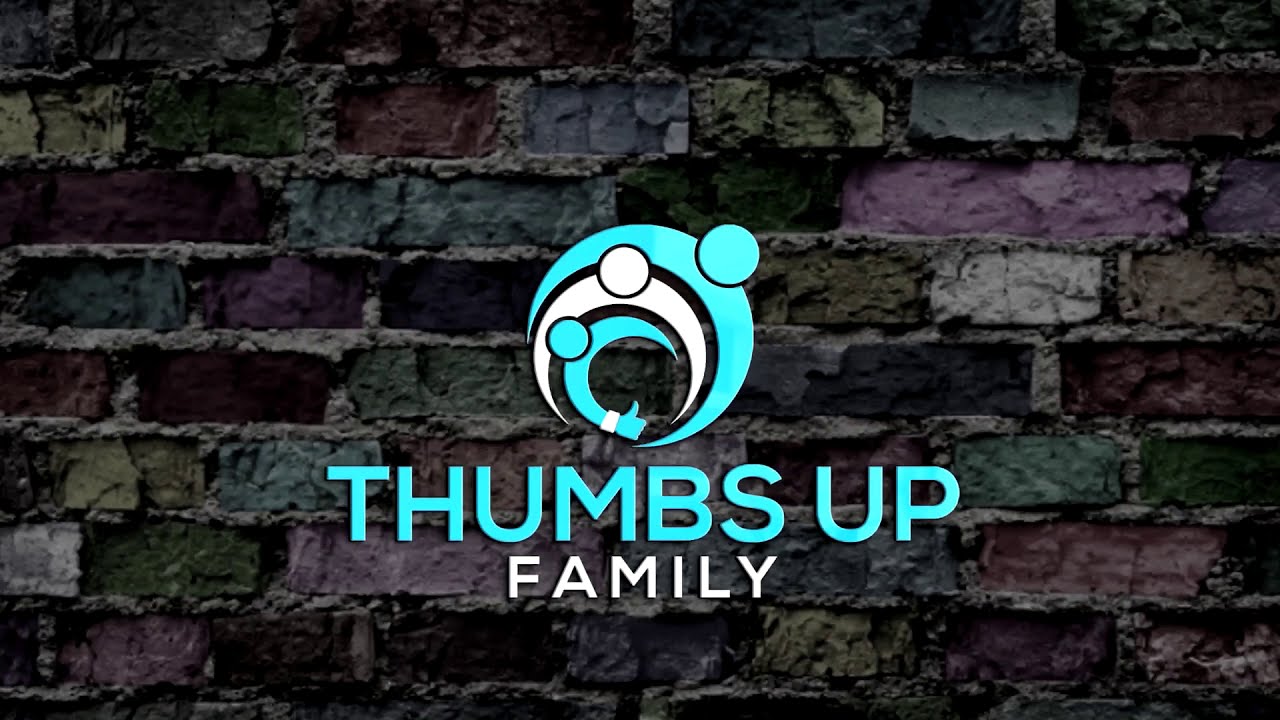Thumbs Up Family Intro YouTube