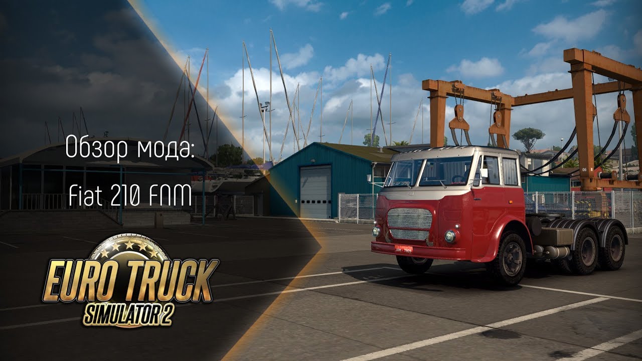[ETS 2] Обзор мода Fiat 210 FNM