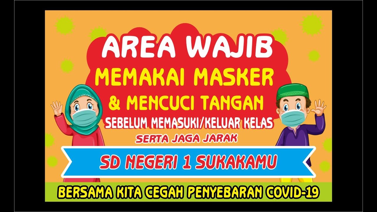 Desain Spanduk Area Wajib Masker Untuk Paud Ra Sd With Softcopy Youtube