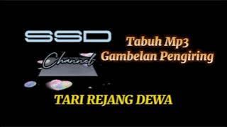 TABUH Mp3 ‼️ TARI REJANG DEWA