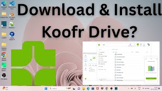 How to Download & Install Koofr in Windows 11? screenshot 3