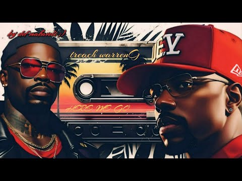 Warren G ft. Treach - Here We Go [G-Funk Old School BWOY] 4K