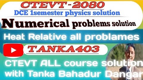 CTEVT exam preparation Diploma in civil 2080 physics numerical problem first semester all How to sol