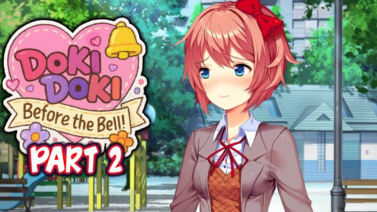 DDLC Before The Bell! MOD | Part 2 [ Full Non Commentary Playthrough ]