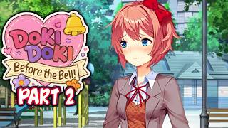 DDLC Before The Bell! MOD | Part 2 [ Full Non Commentary Playthrough ]