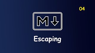 Markdown || Escaping || Part 04 || Mohammad Bablu YT || 2022
