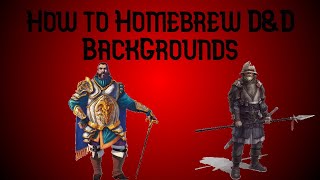 How to Homebrew D&D Backgrounds