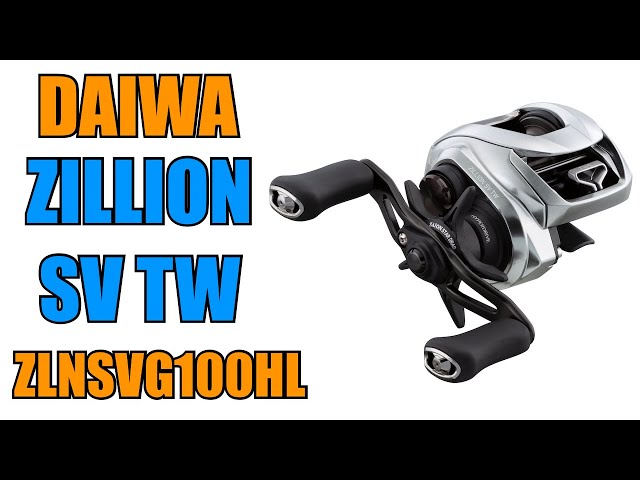 Daiwa ZLNSVG100HL 2021 Zillion SV TW 100HL Baitcasting Reel Review