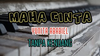 Cover ' MAHA CINTA ' Tanpa Kendang