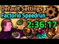[NEW WORLD RECORD] Factorio "Default Settings" Speedrun in 2:36:17