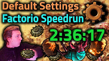 Factorio "Default Settings" Speedrun in 2:36:17