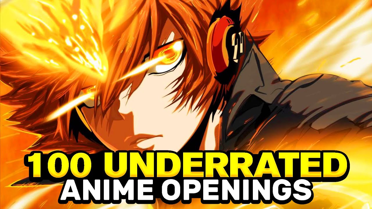 100 Underrated Anime Openings 🔥 Part 2