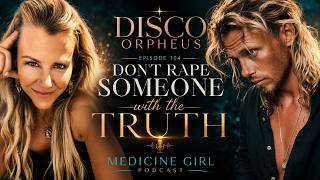 EPISODE 104 DON T ARE APE SOMEONE WITH THE TRUTH DISCO ORPHEUS