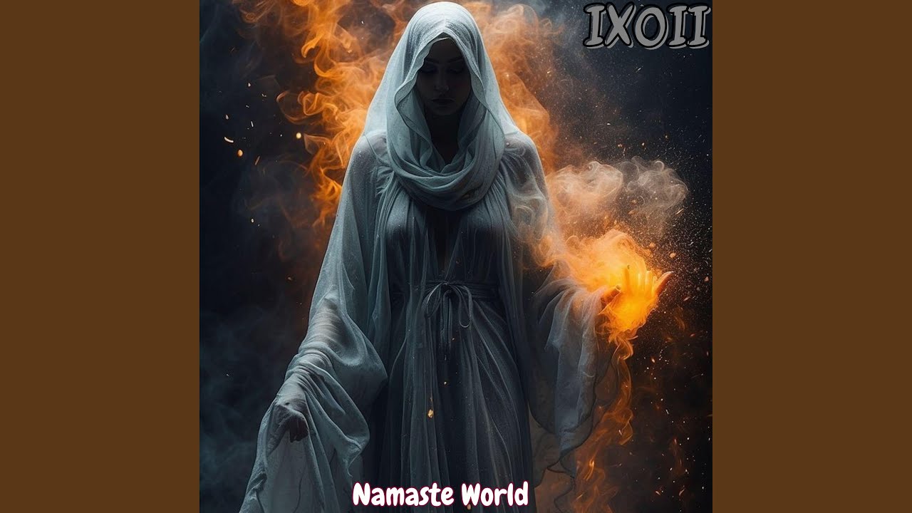 Regardez Namaste World sur YouTube Regardez Namaste World sur YouTube