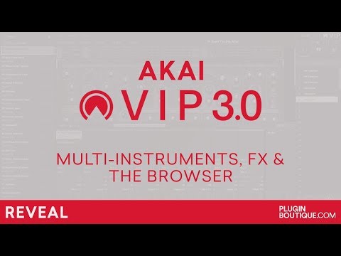 AKAI VIP 3.0 - Multi-strumenti, FX e browser Tutorial recensione