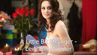A Little Bit Stronger - Leighton Meester chords