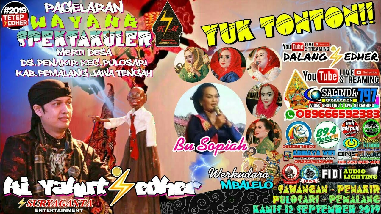 LIVE ⚡ Wayang Spektakuler KI YAKUT JEDHER ⚡ ft IBU SOPIAH - WERKUDARA MBALELO