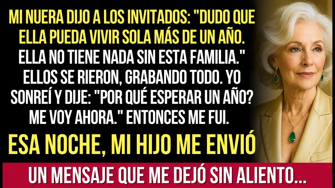 Mi Nuera Se Burló De Mí En Una Fiesta Familiar — Yo Me Fui Y Construí Un Imperio Que Ella Envidió...