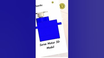 Servo Motor SolidWorks 3D Design vs Real-Life Comparison | 3D Animation & Mechanical Design Insights