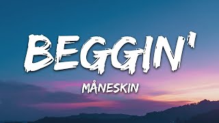 Download lagu Måneskin - Beggin' (Lyrics)