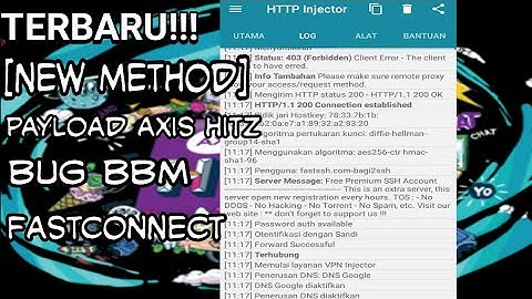 Payload axis hitz HTTPInjector bug bbm status403&fastkonek