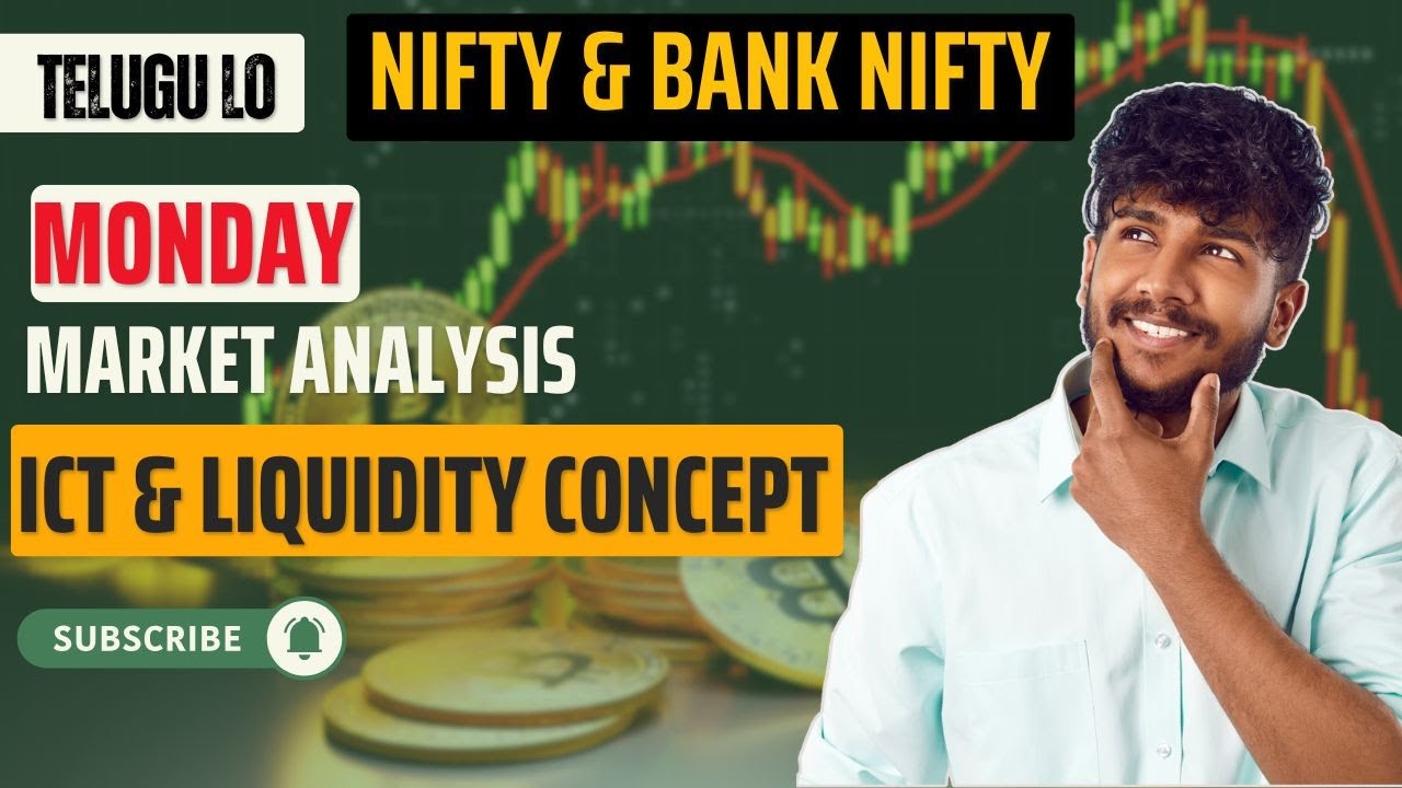 Monday Market Analysis Telugu | Nifty & Bank Nifty Today | ICT & Liquidity Concept