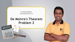 De Moivre's Theorem - Problem 2 - Complex Numbers - Engineering Mathematics 1