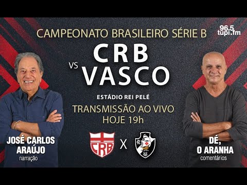 CRB 1 X 1 VASCO - Brasileirão Série B - 2ª rodada - 16/04/2022 - AO VIVO
