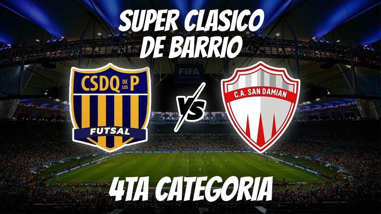 QUINTA DE LOS PIBES VS SAN DAMIÁN | 4TA | SUPER CLÁSICO DE BARRIO ⚽️🔥