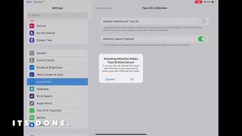 HOW TO ENABLE OR DISABLE REQUIRE ATTENTION FOR FACE ID IN IPADOS 14.6